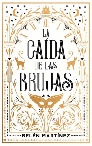 LA CAÍDA DE LAS BRUJAS