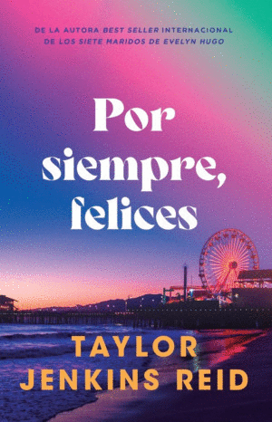 POR SIEMPRE FELICES