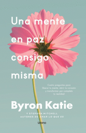 MENTE EN PAZ CONSIGO MISMA, UNA