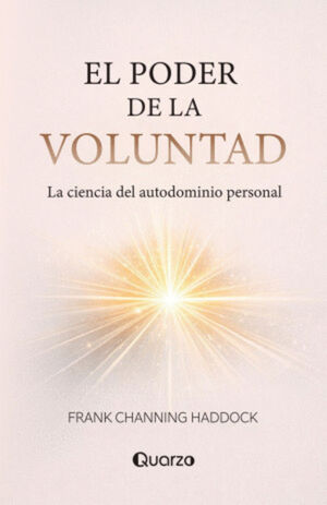 EL PODER DE LA VOLUNTAD