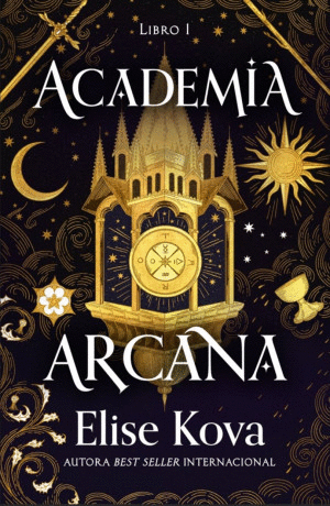 ACADEMIA ARCANA (LIBRO 1)