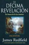 DECIMA REVELACION, LA