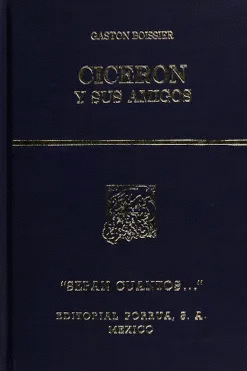 CICERÓN Y SUS AMIGOS