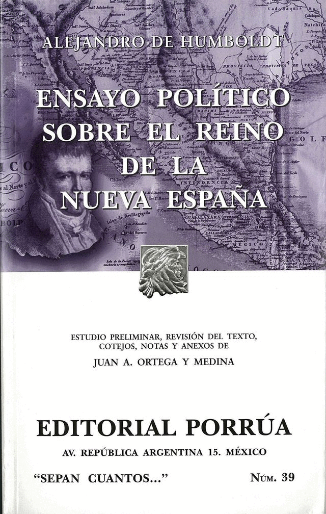 ENSAYO POLITICO SOBRE EL REINO DE LA NUEVA ESPAÑA (S.C.39)