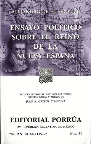 ENSAYO POLITICO SOBRE EL REINO DE LA NUEVA ESPAÑA (S.C.39)