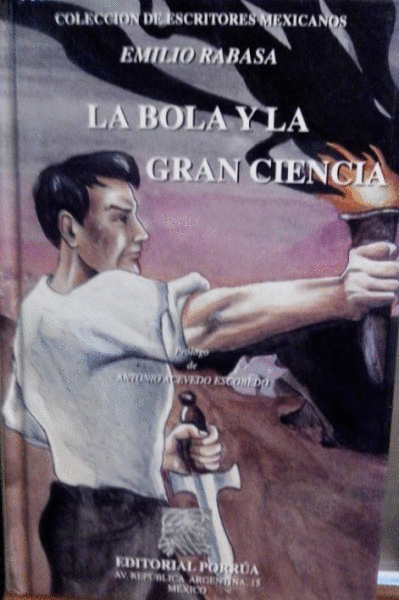 BOLA Y LA GRAN CIENCIA, LA