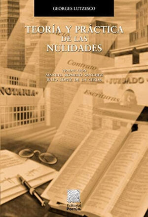 TEORIA Y PRACTICA DE LAS NULIDADES