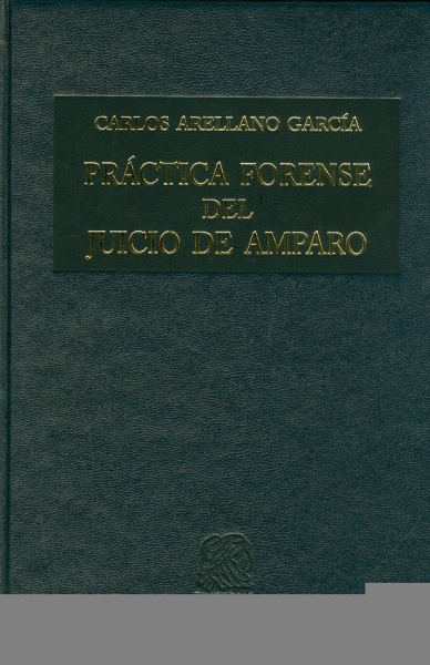 PRACTICA FORENSE DEL JUICIO DE AMPARO