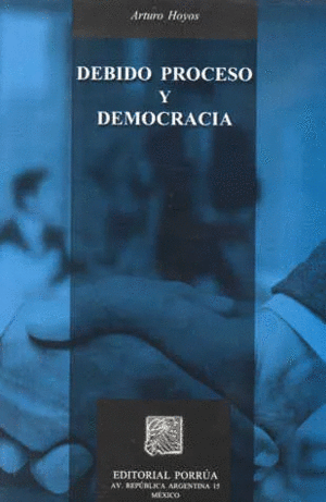 DEBIDO PROCESO Y DEMOCRACIA