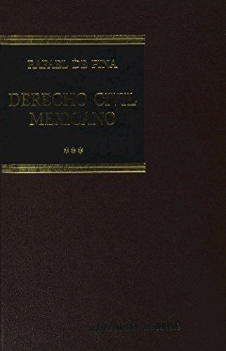 DERECHO CIVIL MEXICANO VOLUMEN III