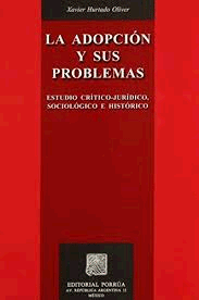 ADOPCION Y SUS PROBLEMAS, LA