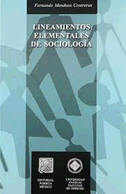 LINEAMIENTOS ELEMENTALES DE SOCIOLOGIA