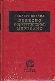 DERECHO CONSTITUCIONAL MEXICANO