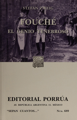 FOUCHE, EL GENIO TENEBROSO / S.C. 689