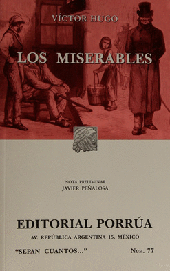 MISERABLES (SEPAN CUANTOS 77)., LOS