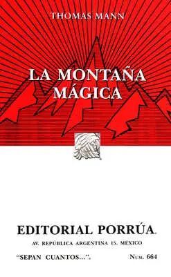 LA MONTANA MAGICA (S.C. 664)
