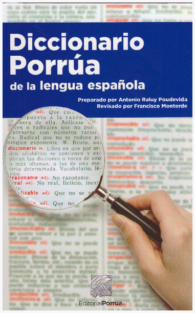 DICCIONARIO PORRUA LENGUA ESPAÑOLA / RUSTICO