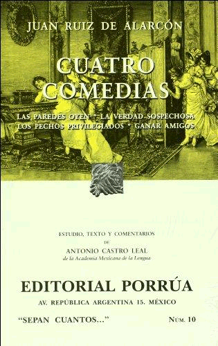 CUATRO COMEDIAS (SEPAN CUANTOS 10)