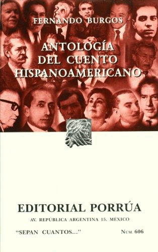 ANTOLOGIA DEL CUENTO HISPANOAMERICANO (S.C. 606)