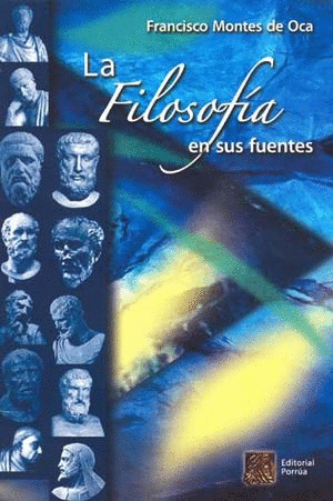 FILOSOFIA EN SUS FUENTES, LA