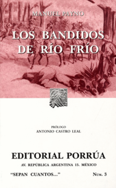 BANDIDOS DE RIO FRIO (SEPAN CUANTOS 3)