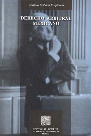 DERECHO ARBITRAL MEXICANO