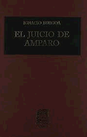 JUICIO DE AMPARO, EL