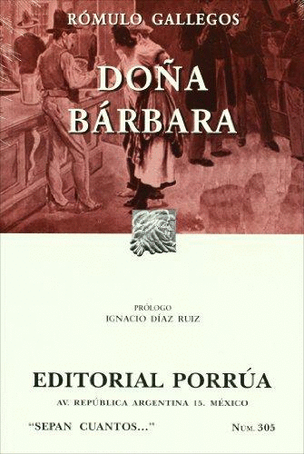 DOÑA BARBARA (SEPAN CUANTOS...305)