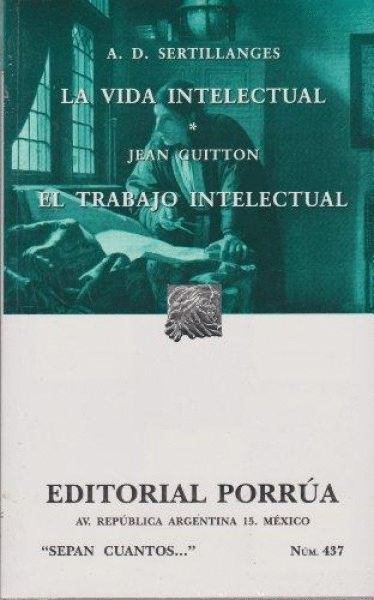 VIDA INTELECTUAL, LA * TRABAJO INTELECTUAL, EL (SC437)