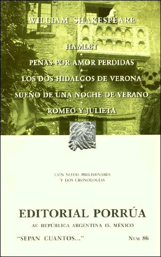 HAMLET * PENAS POR AMOR PERDIDAS Y OTRAS (S.C.86)