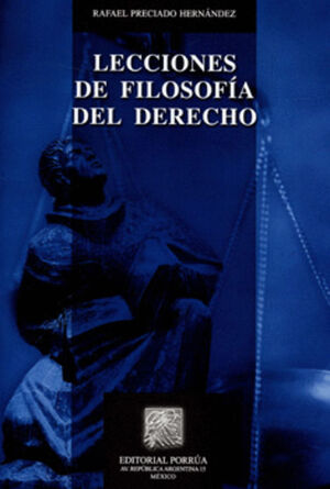 LECCIONES DE FILOSOFIA DEL DERECHO