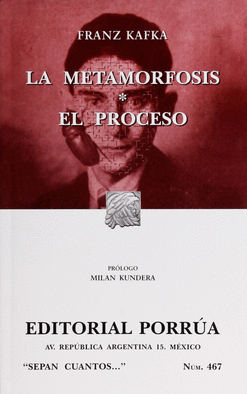 METAMORFOSIS / EL PROCESO (SC 467), LA