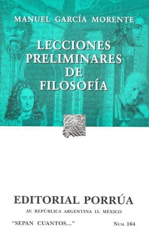 LECCIONES PRELIMINARES DE FILOSOFIA / SC 164