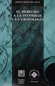 DERECHO A LA INTIMIDAD Y LA GRAFOLOGIA