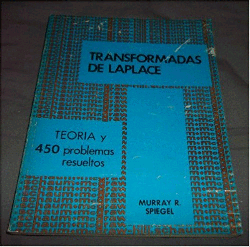 TRANSFORMADORA DE LAPLACE - SERIE SCHAUM