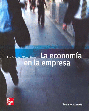 ECONOMIA EN LA EMPRESA / TERCERA EDICION