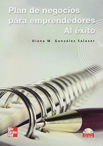 PLAN DE NEGOCIOS PARA EMPRENDEDORES AL EXITO