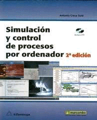 SIMULACION Y CONTROL DE PROCESOS POR ORDENADOR 2ED.