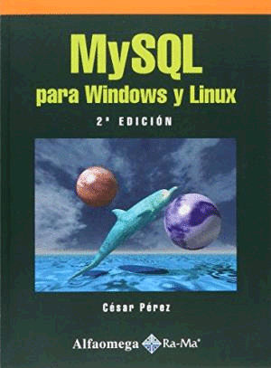 MYSQL PARA WINDOWS Y LINUX