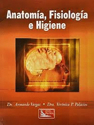 ANATOMIA, FISIOLOGIA E HIGIENE
