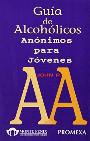 GUIA DE ALCOHOLICOS ANONIMOS PARA JOVENES