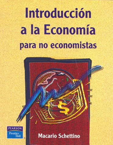 INTRODUCCION A LA ECONOMIA PARA NO ECONOMISTAS