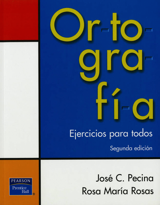 ORTOGRAFIA. EJERCICIOS PARA TODOS