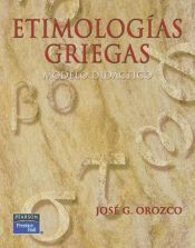ETIMOLOGIAS GRIEGAS MODELO DIDACTICO