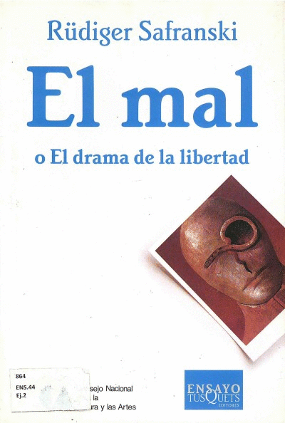 MAL O EL DRAMA DE LA LIBERTAD, EL