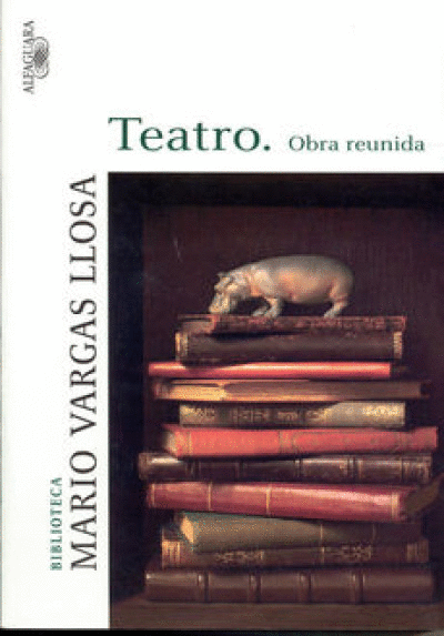 TEATRO OBRA REUNIDA (VARGAS LLOSA)