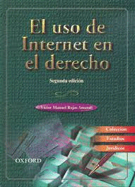 USO DE INTERNET EN EL DERECHO, EL