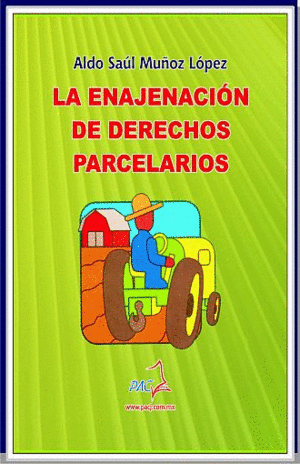 ENAJENACION DE DERECHOS PARCELARIOS, LA