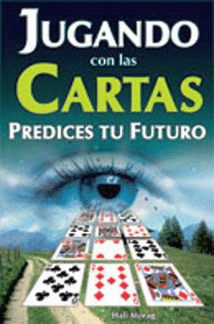 JUGANDO CON LAS CARTAS PREDICES TU FUTURO