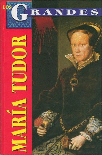 MARIA TUDOR